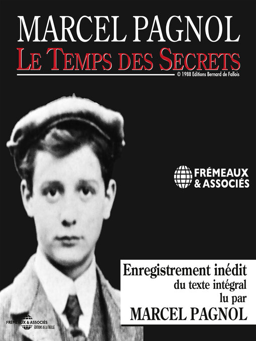 Title details for Le temps des secrets by Marcel Pagnol - Available